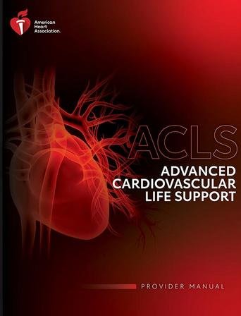 Advanced Cardiovascular Life Support ( ACLS )